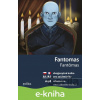 E-kniha Fantomas A1/A2 - Miroslava Ševčíková, Tereza Janýšková (ilustrátor)