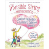 The Invisible String Workbook: Creative Activities to Comfort, Calm, and Connect (Karst Patrice)