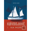 Kovbojové na moři (Petr Kos)