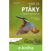 E-kniha Kam za ptáky v České republice - Alena Klvaňová a kolektiv