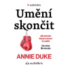 Umění skončit - Annie Duke (mp3 audiokniha)
