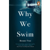 Why We Swim