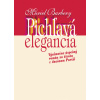 Pichľavá elegancia - Muriel Barberyová