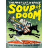 The First Cat in Space and the Soup of Doom - Barnett Mac