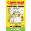 E-kniha Červenání aneb sprostonárodní říkadla, básně a balady - Petr Urban (ilustrácie)