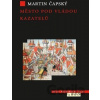 Město pod vládou kazatelů - Martin Čapský