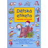 Dětská etiketa - vesele a hravě - Joanna Krzyzanek