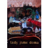 Tady jsme doma - Lumír Čmerda