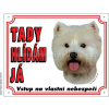 Stickers Výstražná plastová tabulka na plot West Highland White Terrier