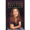 Freedom The Story of My Second Life