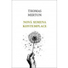 Nová semena kontemplace - Merton Thomas