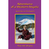 Adventures of a Western Mystic (Peter Mt Shasta)(Brožovaná)