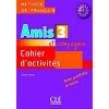 Amis et compagnie 3 Cahier d´activités - Colette Samson