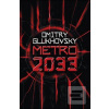 Metro 2033 (Dmitry Glukhovsky)