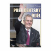 Prezidentský úděl (Miloš Zeman)
