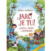 Jaro je tu s Luckou Jendou a Martínkem - Andrea Popprová