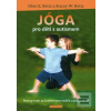 Jóga pro děti s autismem (Dion E. Betts; Stacey W. Betts)