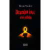 Draculov hosť a iné príbehy - Bram Stoker