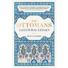 The Ottomans - Diana Darke, Thames & Hudson Ltd