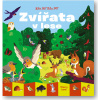Svojtka Kde jsi? Kdo jsi? Zvířata v lese Thierry Laval