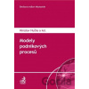 Modely podnikových procesů - Miroslav Hučka