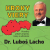 Audiokniha: Kroky viery - Pravdivý príbeh utrpenia, lásky a odhodlania