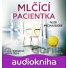 Mlčící pacientka - Alex Michaelides