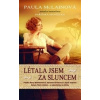 Létala jsem za sluncem (1. akosť) (Paula McLain)