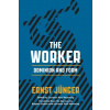 Ernst Junger,Laurence Paul Hemming,Bogdan Costea - Worker