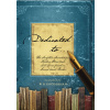 Dedicated to...
