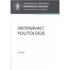 Srovnávací politologie - Kroupa Jiří