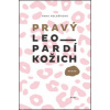 Pravý leopardí kožich - Hana Kolaříková
