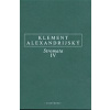 Stromata IV - Klement Alexandrijský