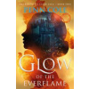 Glow of the Everflame - Penn Cole, Headline Publishing Group