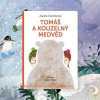 Tomáš a kouzelný medvěd - Csontosová Zuzana