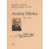 Andrej Hlinka - Karol Sidor, František Vnuk