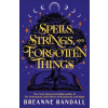 Spells, Strings and Forgotten Things