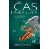 Čas lásky a zla - Anne Rice