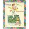 Moje první abeceda - Trnková Klára