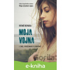 E-kniha Moja vojna - René Benda