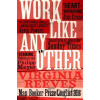 Work Like Any Other - Virginia Reeves