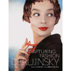 Capturing Fashion - Andrea Derujinsky