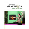 Gravidjóga - Natália Makedonová