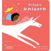 If I had a unicorn