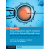Manual of Intracytoplasmic Sperm Injection in Human Assisted Reproduction (Gianpiero D. Palermo,Zsolt Peter Nagy)(Brožovaná)