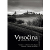 Vysočina - Portrét kraje - Vladimír Kunc