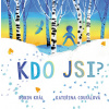 Kdo jsi? - Robin Král, Kateřina Coufalová