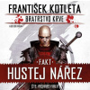 Fakt hustej nářez Bratrstvo krve 2 C