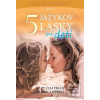 Päť jazykov lásky pre de… (Gary Chapman, Ross Campbell)