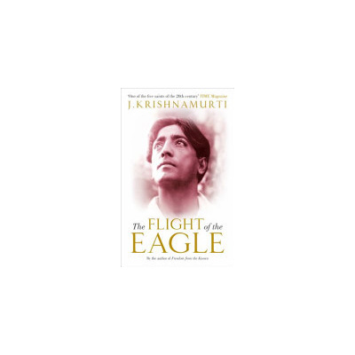 Flight of the Eagle (Krishnamurti J)